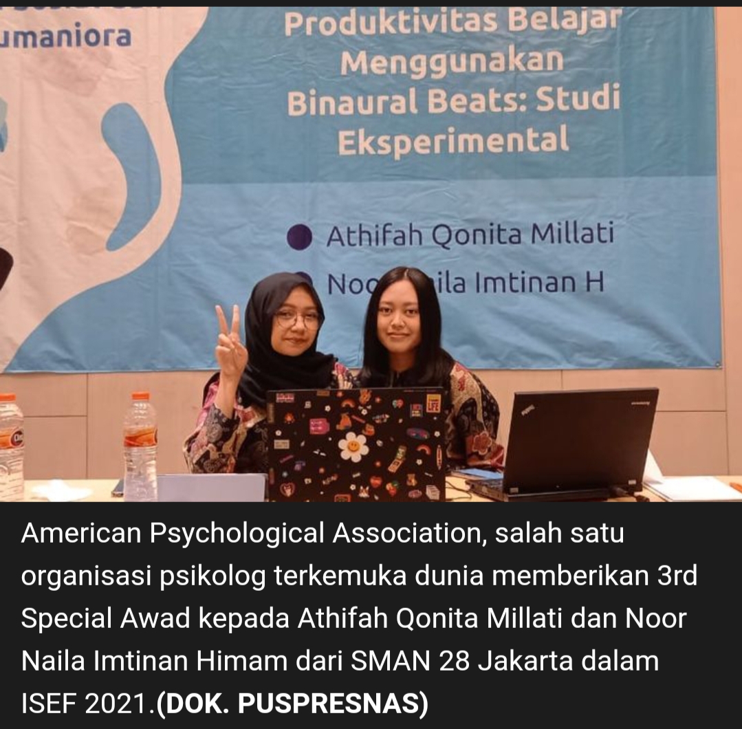 Kisah Athifah dan Naila Dua Siswa SMA Peraih Penghargaan ISEF 2021
