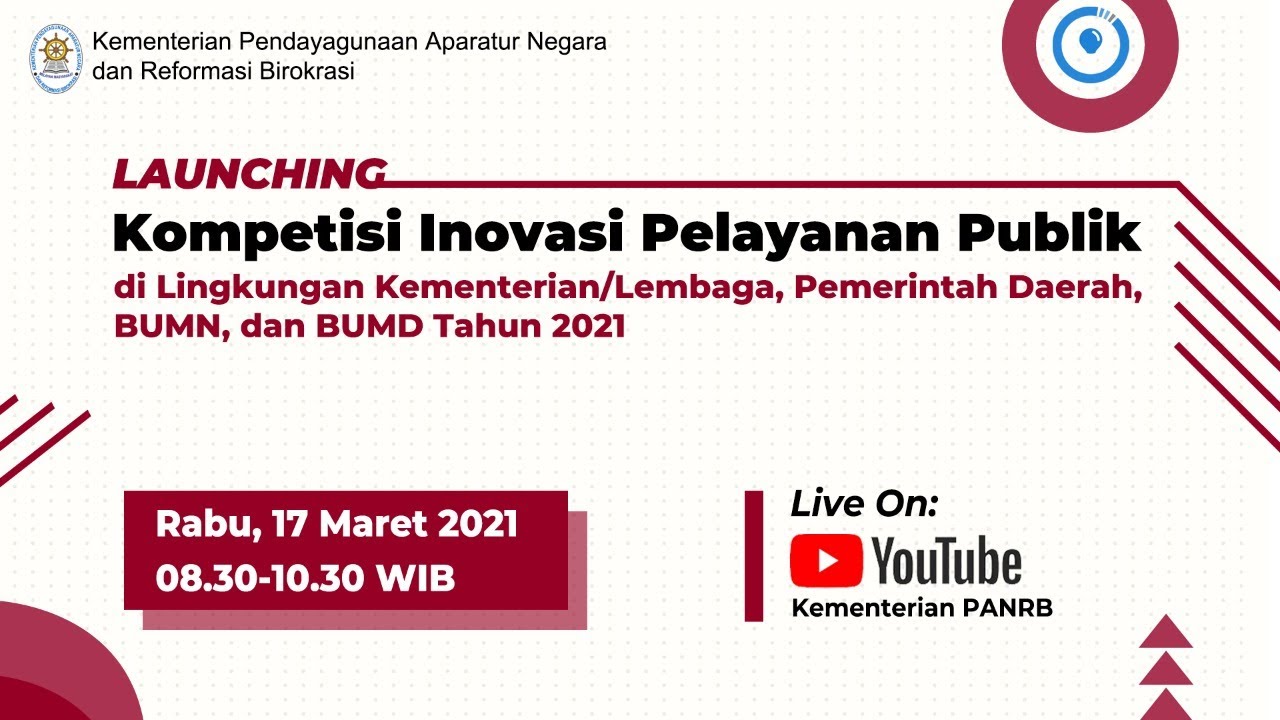 Kompetisi Inovasi Pelayanan Publik Kembali Digelar, Pendaftaran 18 Maret - 11 Me1 2021