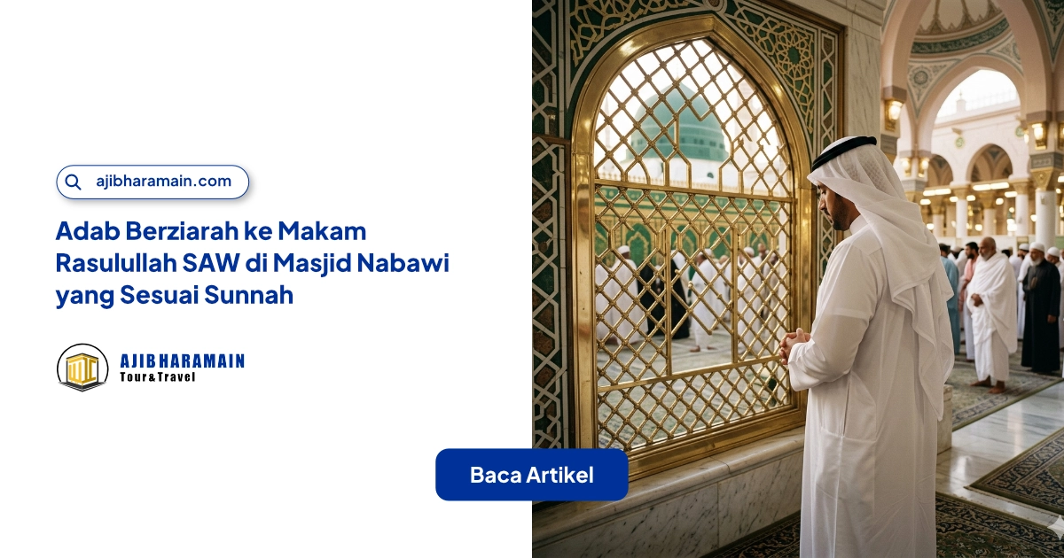 Ilustrasi Adab Berziarah ke Makam Rasulullah SAW di Masjid Nabawi yang Sesuai Sunnah