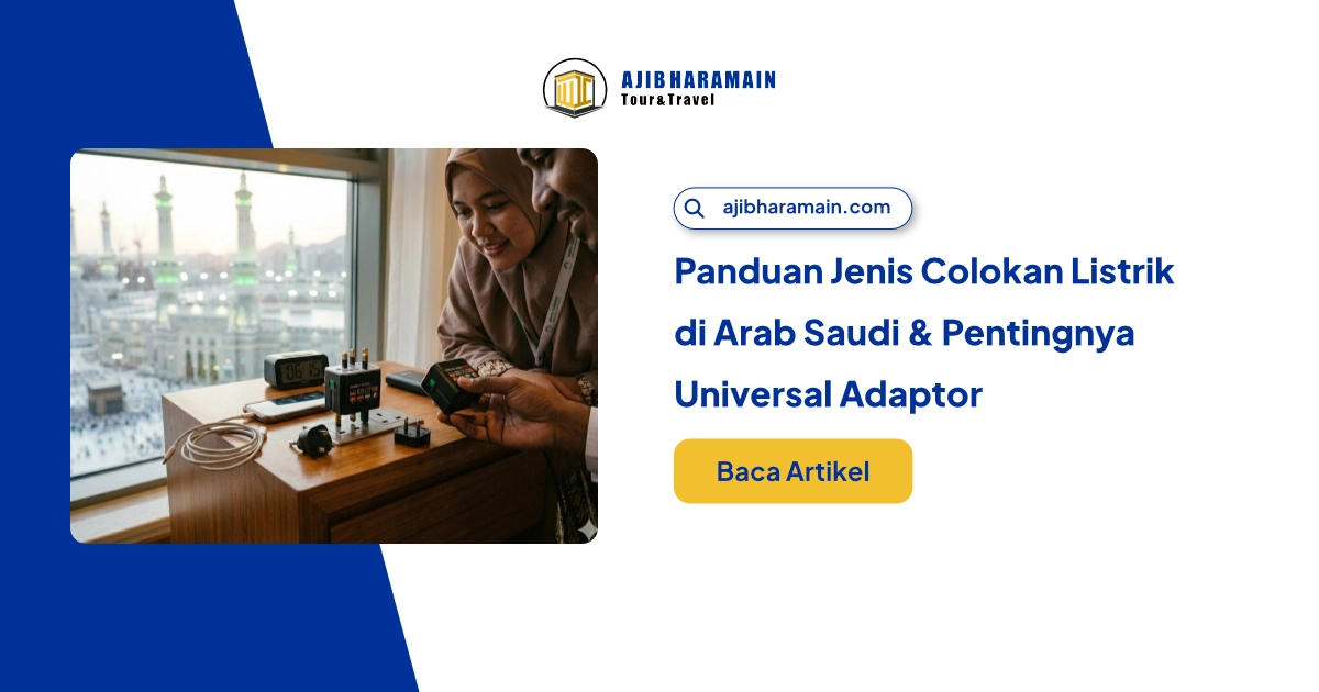 Ilustrasi Jangan Sampai "Mati Gaya"! Panduan Jenis Colokan Listrik di Arab Saudi & Pentingnya Universal Adaptor
