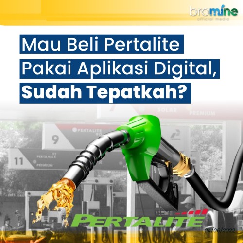 Mau Beli Pertalite Pakai Aplikasi Digital, Sudah Tepatkah?