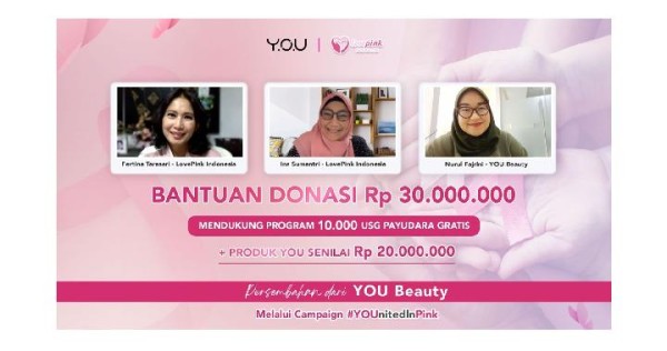 Donasi YOU Beauty Sukses Dukung Lovepink Bantu 10 Ribu USG Payudara Gratis
