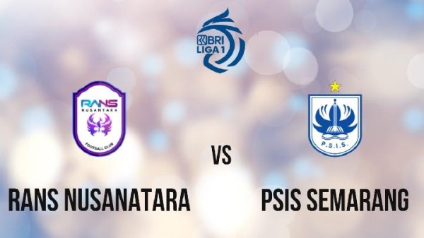 Jadwal Liga 1 Pekan ke-18, Senin 16 Januari 2023, Rans Nusantara FC vs PSIS Semarang