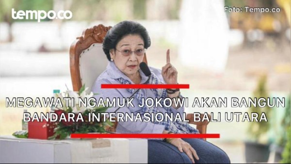 Megawati Tolak Gagasan Jokowi Bangun Bandara Bali Utara, Pemprov Bali Belum Bersikap