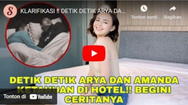 Cek Fakta: Klarifikasi!! Detik Detik Arya dan Amanda Ketahuan Di Hotel