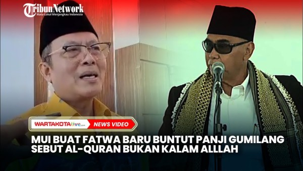 VIDEO MUI Keluarkan Fatwa Baru Buntut Panji Gumilang Sebut Al-Quran Bukan Kalam Allah