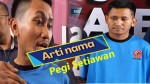 Arti Nama Pegi Setiawan yang Viral Dalam Kasus Pembunuhan Vina Cirebon, Karakternya Terungkap