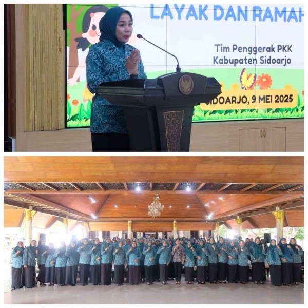 Ketua TP PKK Sidoarjo Dorong Keterlibatan dan Peran Aktif Kader PKK dalam Program Sidoarjo Kabupaten Layak dan Ramah Anak