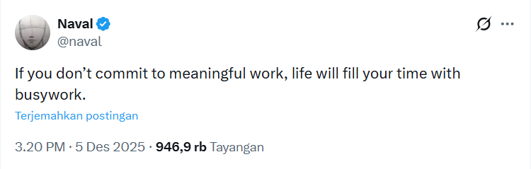 https://x.com/naval/status/1996857209628868659