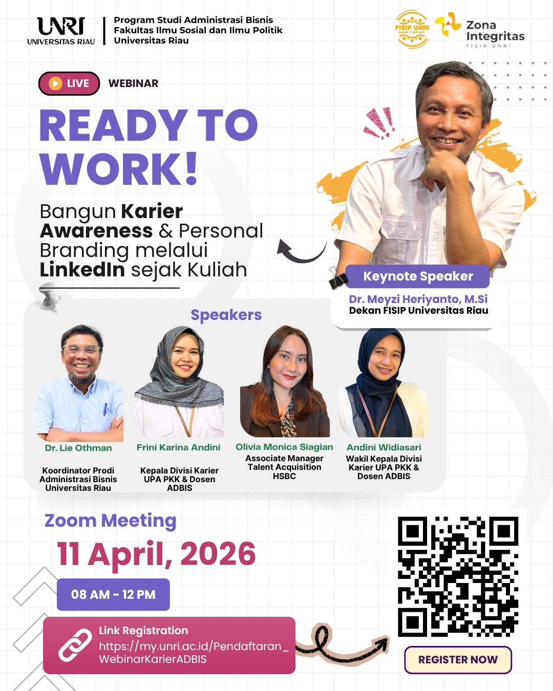 Prodi Administrasi Bisnis FISIP Universitas Riau Gelar Webinar “Ready To Work: Bangun Career Awareness dan Personal Branding melalui LinkedIn Sejak Kuliah”