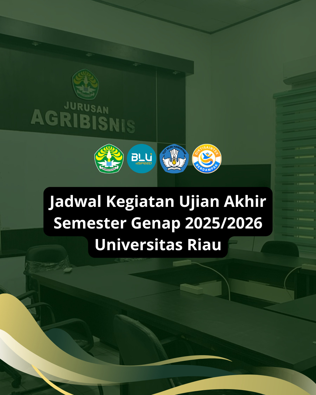 Jadwal Ujian Semester Genap 2025/2026 Fakultas Pertanian Universitas Riau