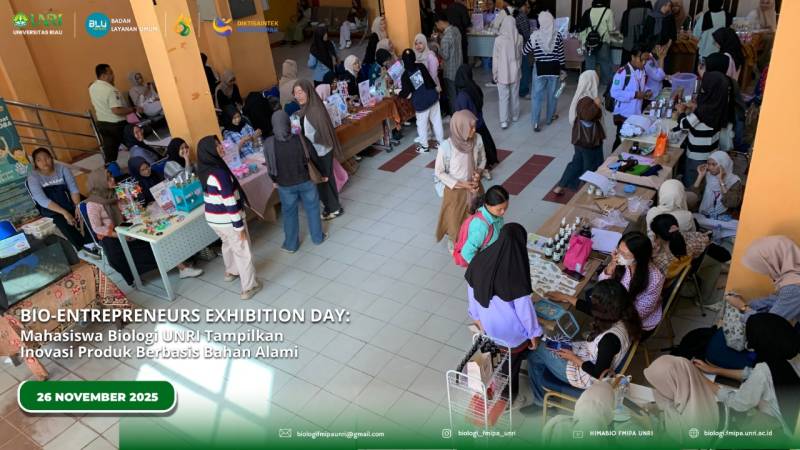 Bio-Entrepreneurs Exhibition Day: Mahasiswa Biologi UNRI Tampilkan Inovasi Produk Berbasis Bahan Alami
