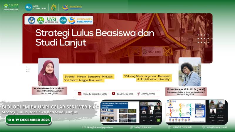 Jurusan Biologi FMIPA UNRI Gelar Seri Webinar  “Strategi Lulus Beasiswa dan Studi Lanjut”