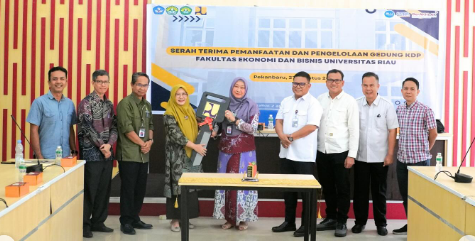 Serah Terima Operasional PUPR Gedung KDP Fakultas Ekonomi dan Bisnis Universitas Riau