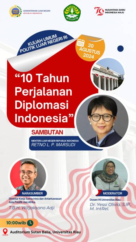 Jurusan Hubungan Internasional Bekerjasama dengan Kementerian Luar Negeri RI Gelar Kuliah Umum Diplomasi di FISIP Universitas Riau
