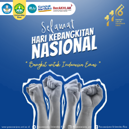 Selamat Hari Kebangkitan Nasional ke-166 “Bangkit untuk Indonesia Emas”