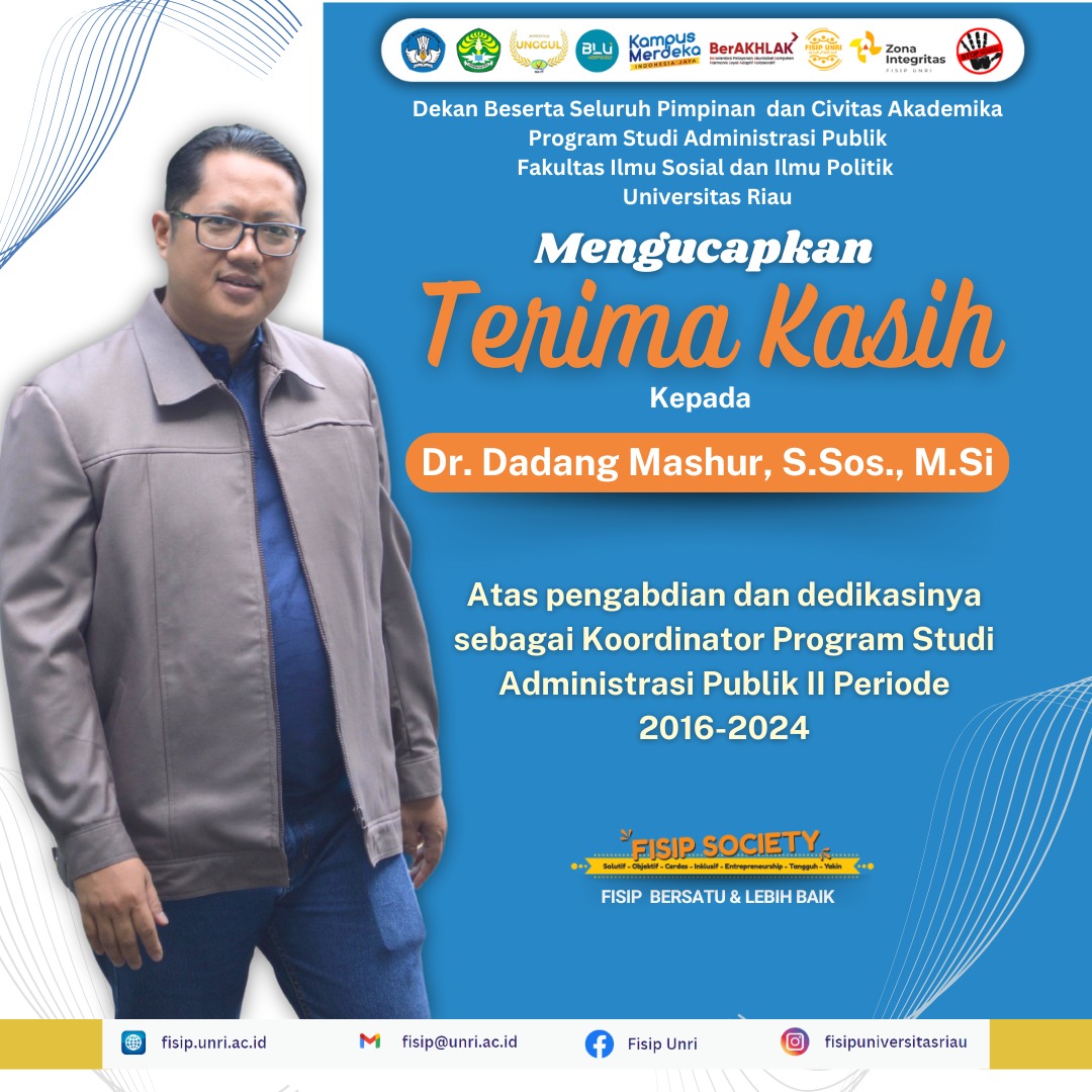 Terima Kasih atas Pengabdian dan Dedikasinya sebagai Koordinator Program Studi Administrasi Publik II Periode 2016-2024