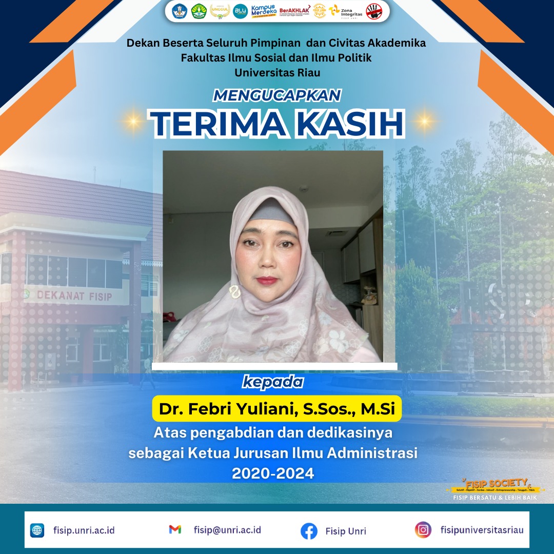 Terima Kasih atas Pengabdian dan Dedikasinya sebagai Ketua Jurusan Ilmu Administrasi Periode 2020-2024