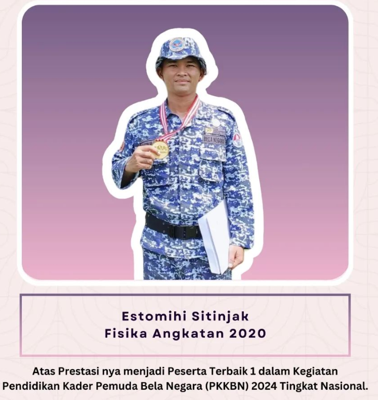 Mahasiswa S1 Fisika terpilih sebagai Peserta Terbaik 1 dalam Kegiatan Pendidikan Kader Pemuda Bela Negara (PKKBN) 2024 Tingkat Nasional