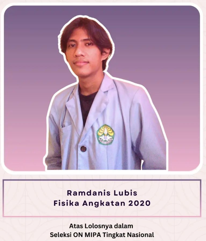 Mahasiswa S1 Fisika Lolos Seleksi ON MIPA Tingkat Nasional