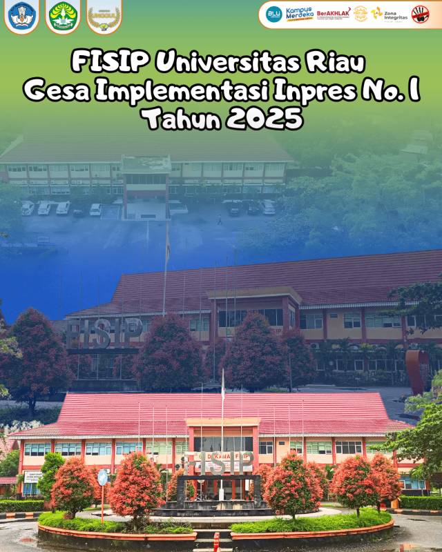 Program Studi Magister Sosiologi FISIP Universitas Riau Gesa Implementasi Inpres No. 1 Tahun 2025