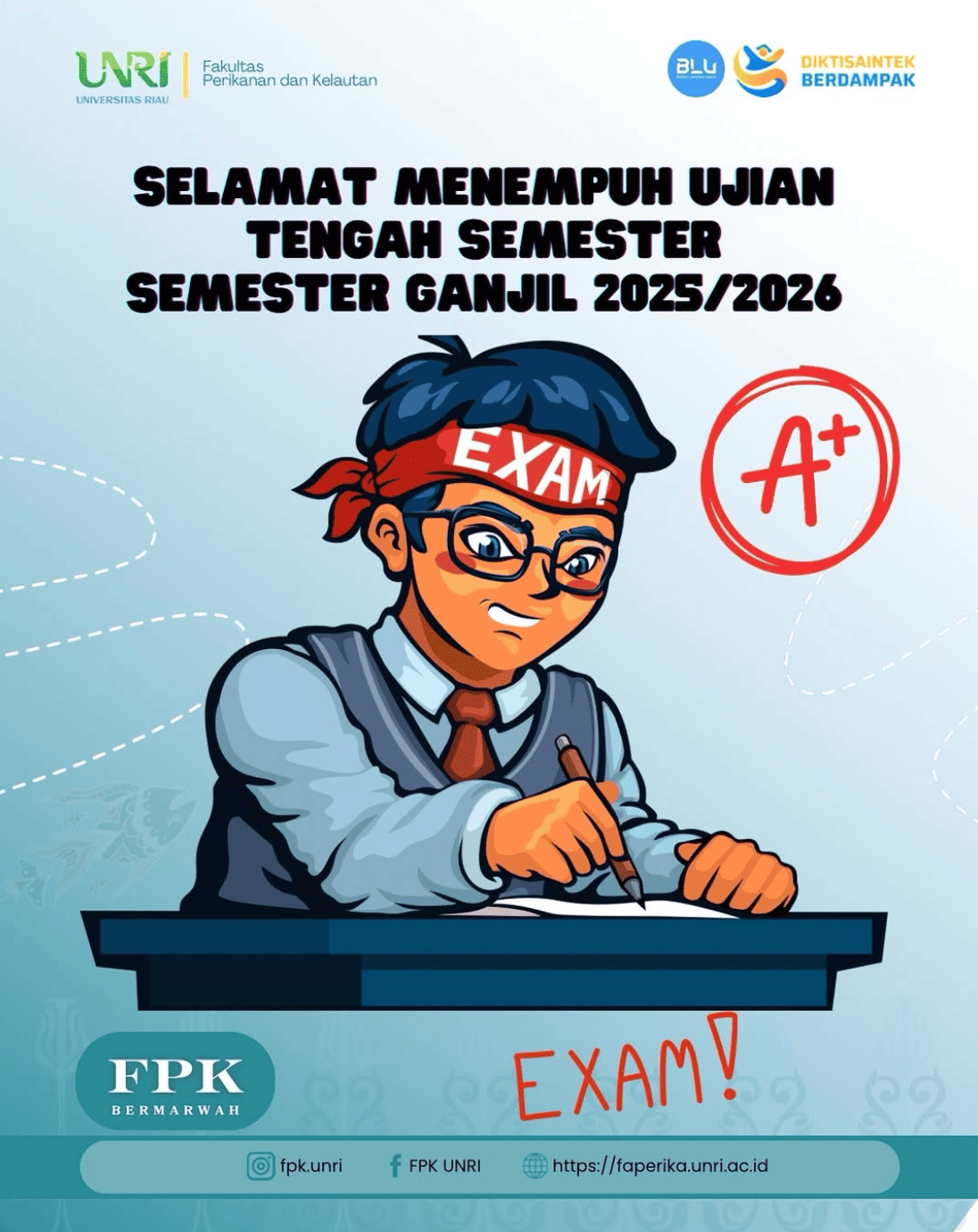 FPK UNRI Dukung Mahasiswa Hadapi Ujian Tengah Semester Gasal 2025/2026