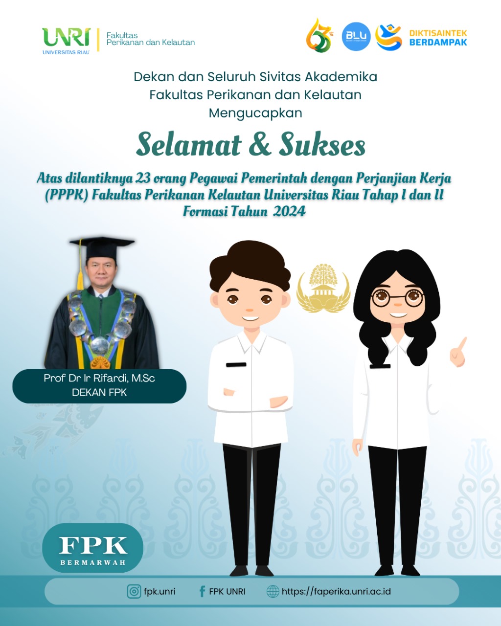 FPK UNRI Sambut Pelantikan 23 Pegawai PPPK Tahap I & II Formasi 2024