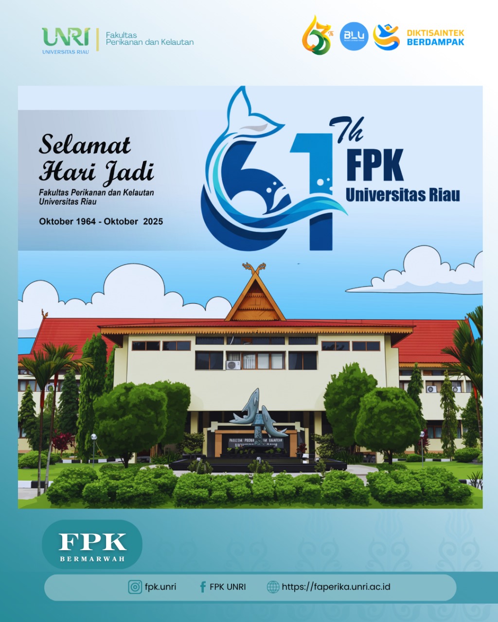 Fakultas Perikanan dan Kelautan Universitas Riau Rayakan Hari Jadi ke-61 dengan Semangat “FPK Bermarwah” 🎉