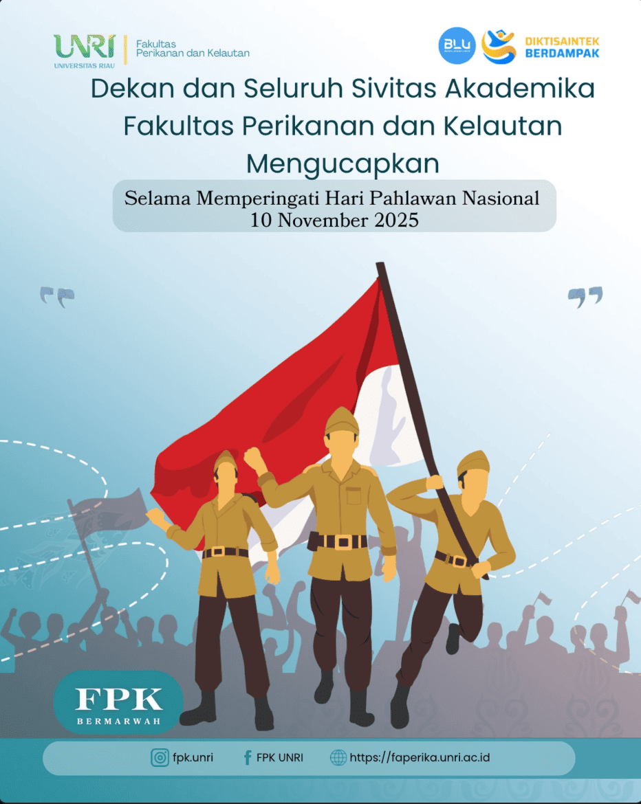 FPK Universitas Riau Peringati Hari Pahlawan Nasional 2025 dengan Semangat Juang dan Dedikasi