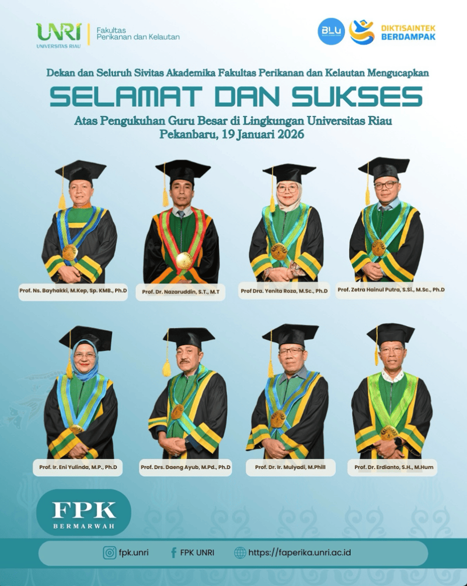 FPK Universitas Riau Sambut Pengukuhan Delapan Guru Besar Unri sebagai Penguatan Riset dan Kontribusi Pembangunan