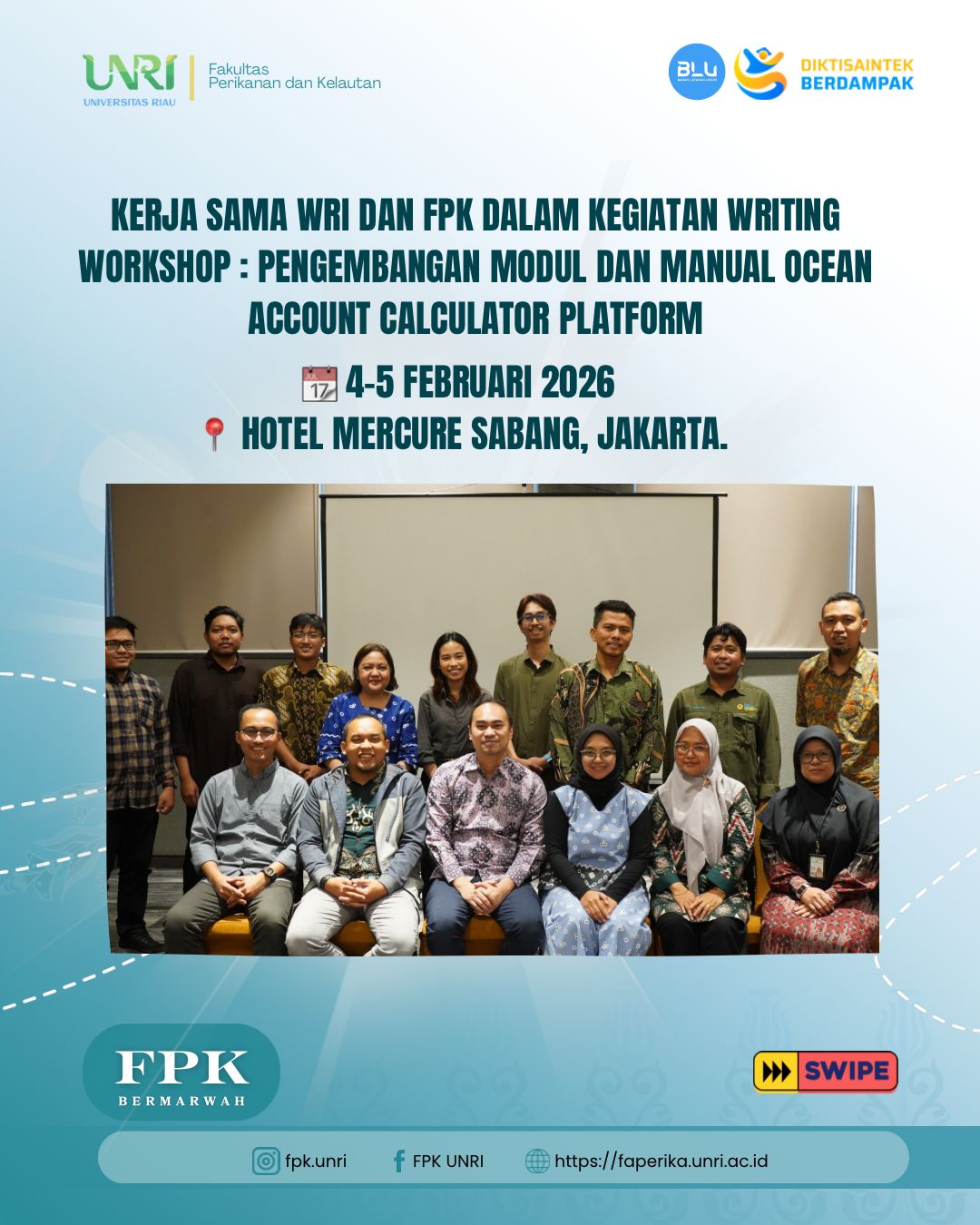 Dua Dosen FPK UNRI Ikuti Writing Workshop Pengembangan Modul dan Manual Ocean Account Calculator Platform di Jakarta