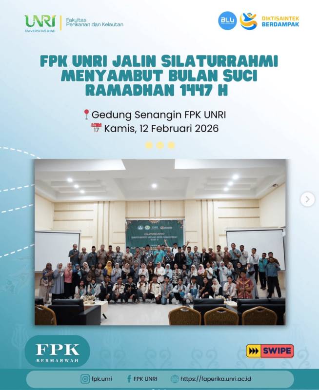 Silaturahmi Keluarga Besar FPK UNRI Sambut Bulan Suci Ramadhan 1447 H