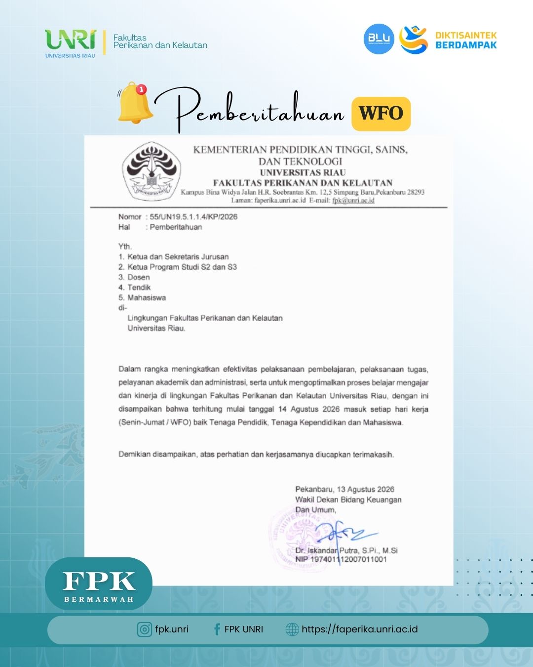 Pemberitahuan Pelaksanaan WFO di Lingkungan FPK UNRI