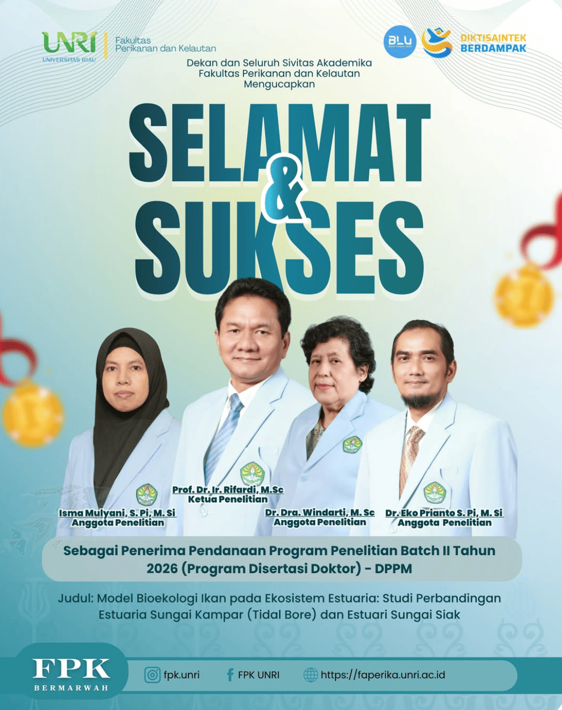 Prof. Dr. Ir. Rifardi, M.Sc. dan Tim Raih Pendanaan Penelitian Program Disertasi Doktor Batch II Tahun 2026