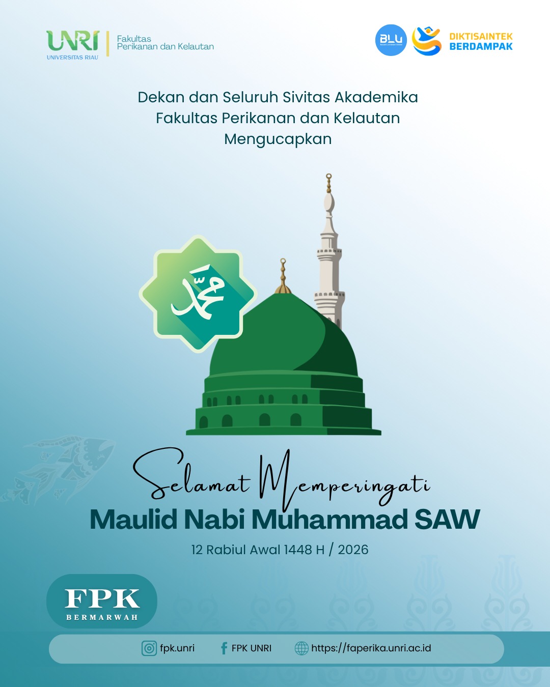 FPK UNRI Peringati Maulid Nabi Muhammad SAW 1448 H
