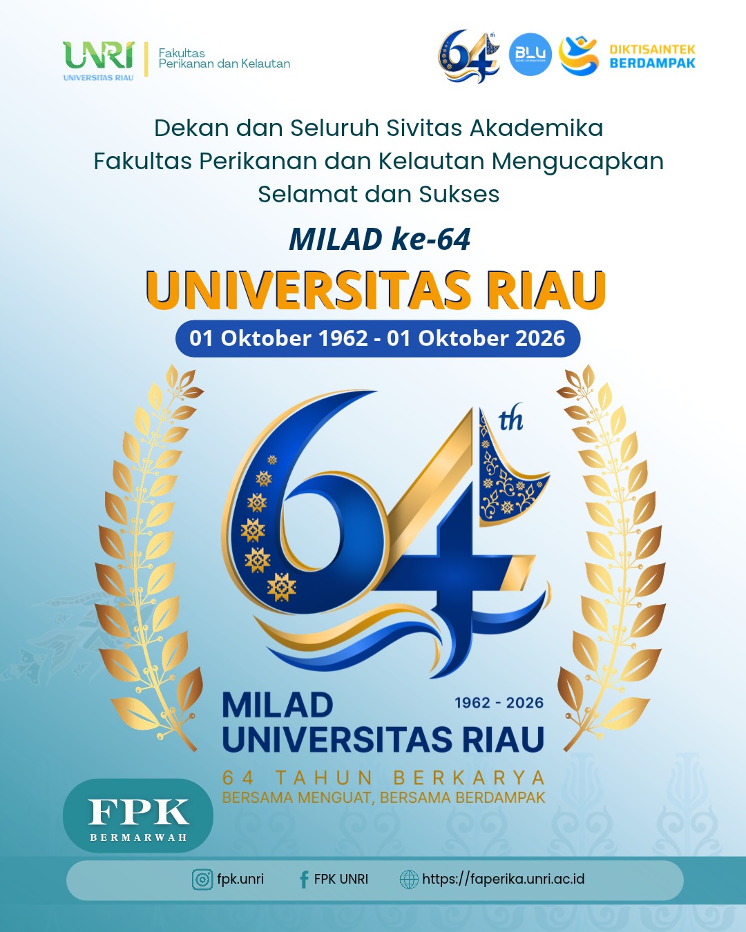 Milad ke-64 Universitas Riau: Bersama Menguat, Bersama Berdampak