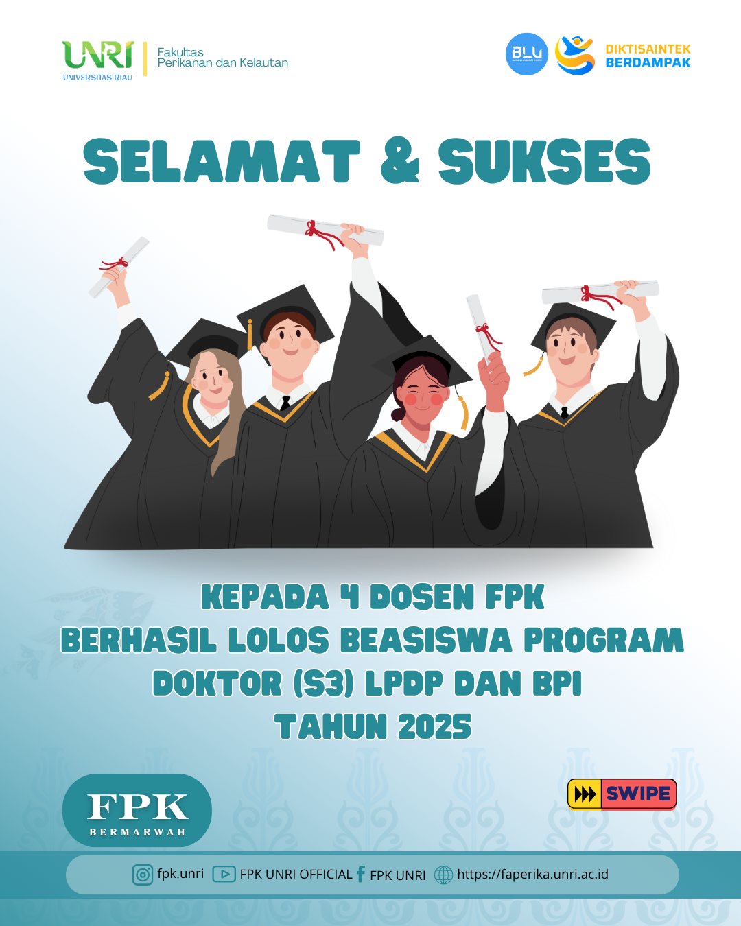 Empat Dosen FPK UNRI Lolos Beasiswa S3, Siap Lanjutkan Studi Doktoral di Dalam dan Luar Negeri