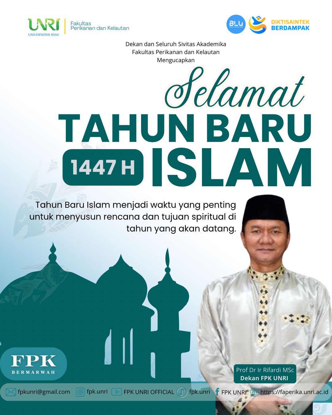 FPK UNRI Mengucapkan Selamat Tahun Baru Islam 1447 H: Momentum Hijrah Menuju Kehidupan yang Lebih Baik