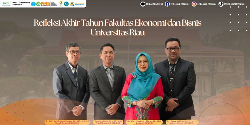 Mengakhiri Tahun 2025 dengan Jejak Prestasi dan Kebersamaan: Refleksi Akhir Tahun Fakultas Ekonomi dan Bisnis Universitas Riau