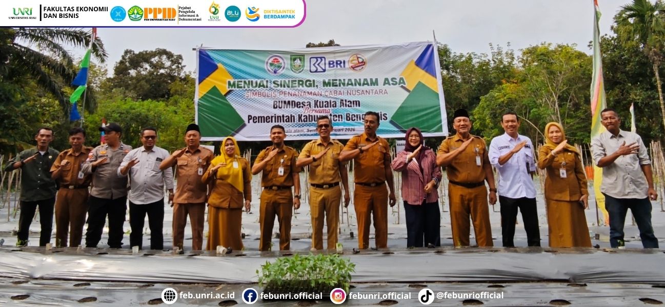 Cabai Nusantara Jadi Andalan, FEB UNRI Hadir Dampingi BUMDes Bandar Jaya Desa Kuala Alam