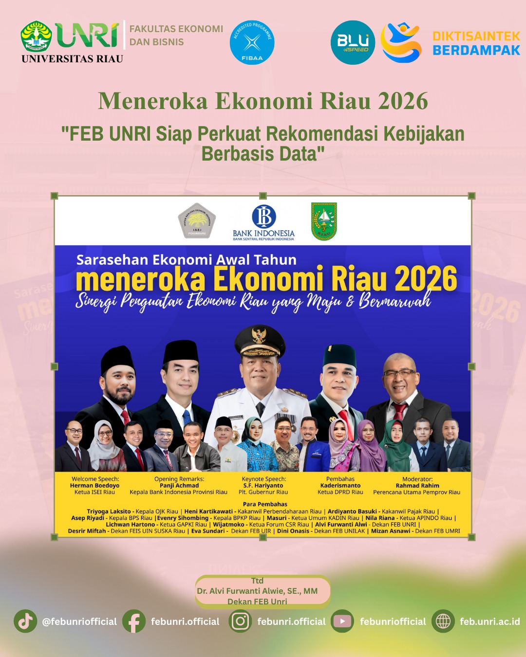 Meneroka Ekonomi Riau 2026: FEB UNRI Siap Perkuat Rekomendasi Kebijakan Berbasis Data