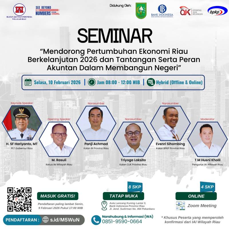Soroti Peran Akuntan Hadapi Tantangan Global, RAKER IAI Riau 2026 Hadirkan Seminar Ekonomi Berkelanjutan