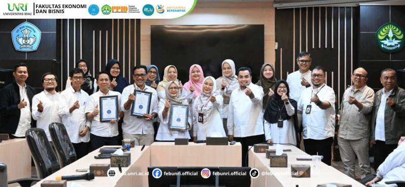 Tiga Prodi Kantongi Akreditasi Internasional FIBAA, FEB UNRI Perkuat Daya Saing Global