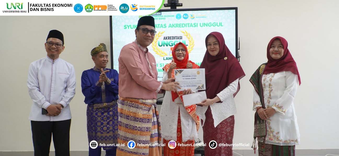 Seluruh Prodi S1 Raih Akreditasi Unggul, FEB UNRI Gelar Doa Syukur