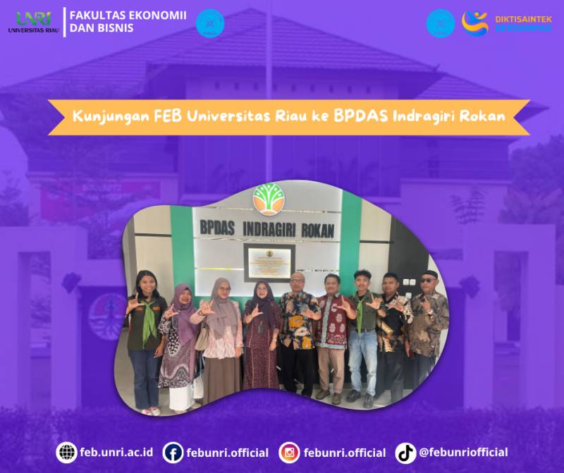 Kunjungan FEB Universitas Riau ke BPDAS Indragiri Rokan