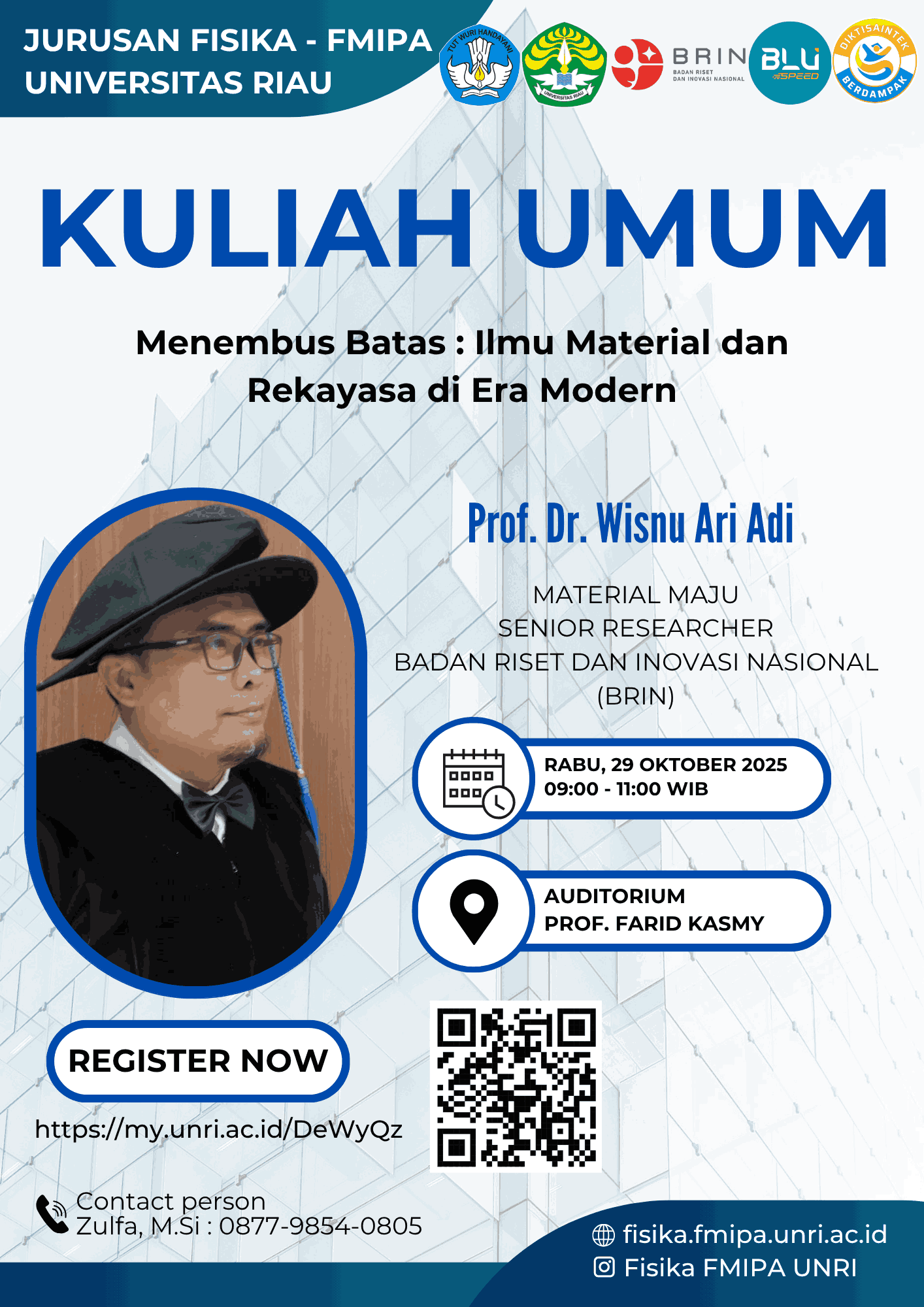 Kuliah Umum: Menembus Batas: Ilmu Material dan Rekayasa di Era Modern