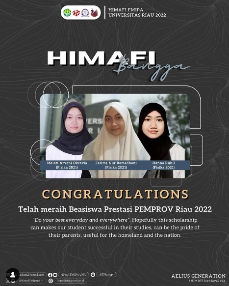 3 Orang Mahasiswa S1 Fisika Telah meraih Beasiswa Prestasi PEMPROV Riau 2022
