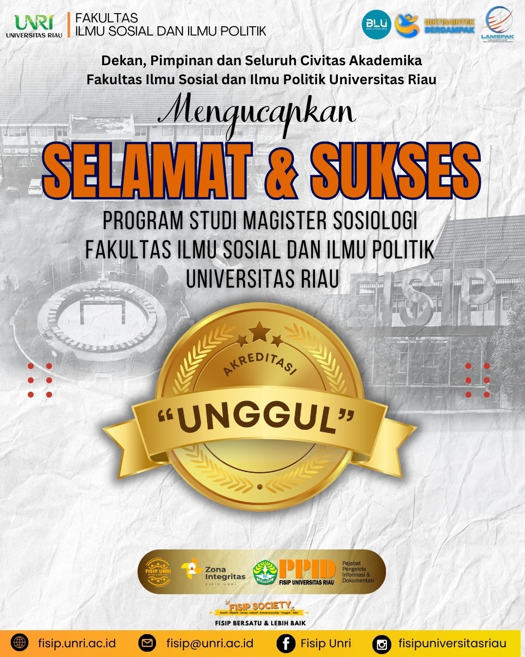 Congratulations & Best Wishes to the Master of Sociology Program, FISIP UNRI