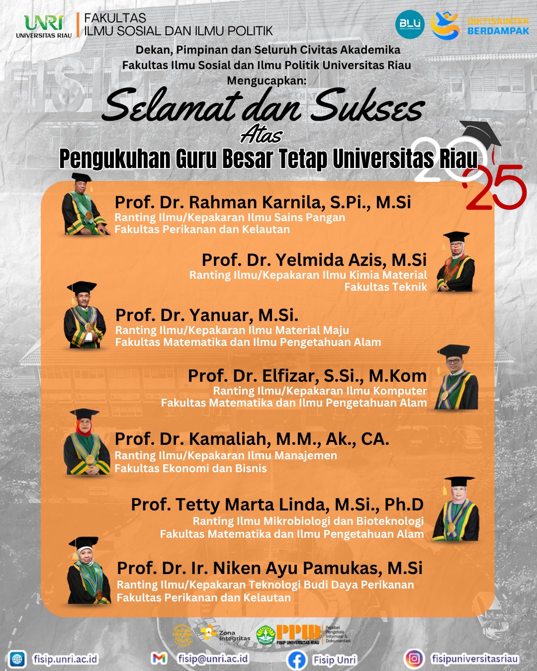 Selamat dan SuksesAtas Pengukuhan Guru Besar Tetap Universitas Riau