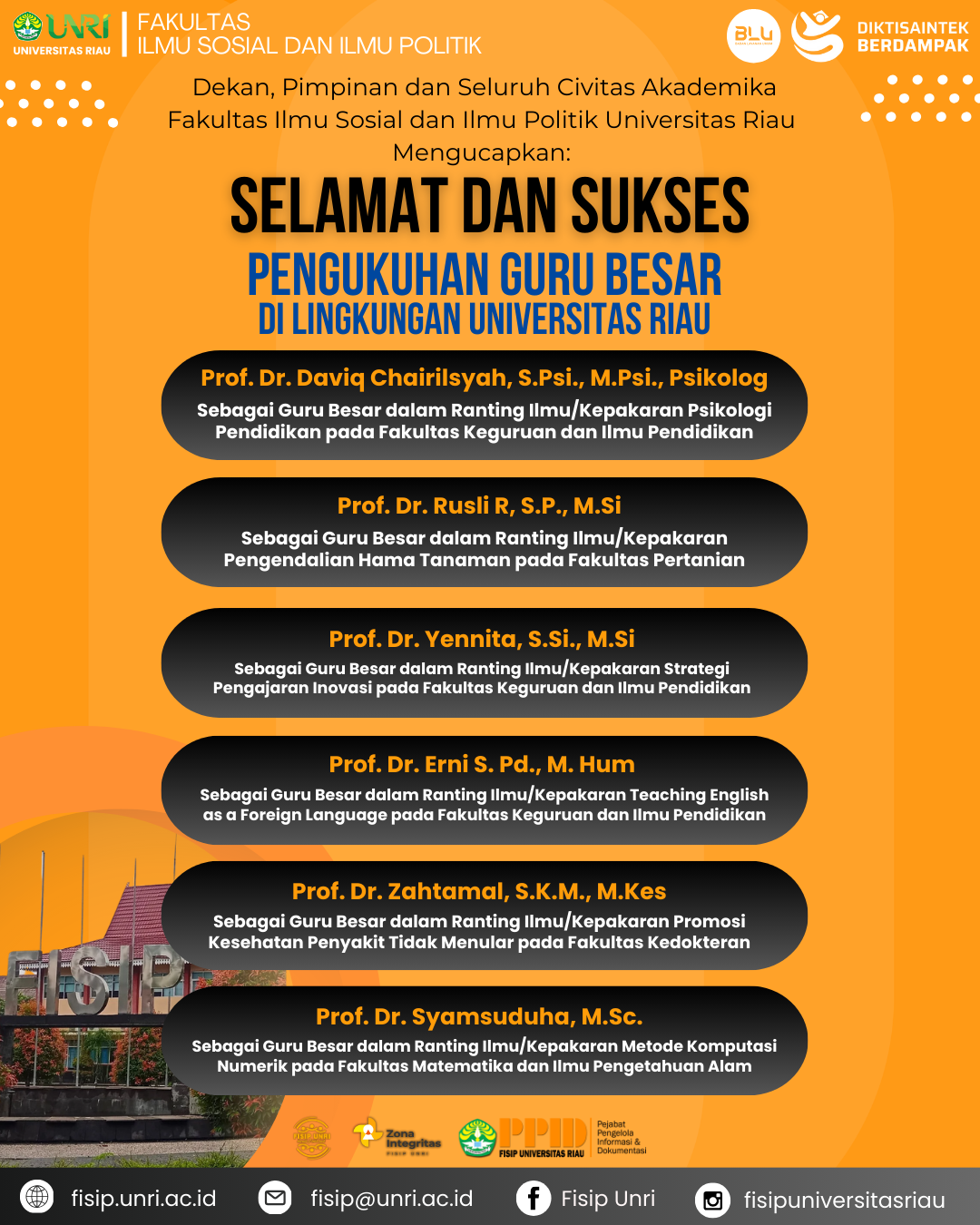SELAMAT & SUKSES Atas Pengukuhan Guru Besar Universitas Riau